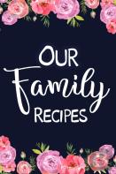 Our Family Recipes