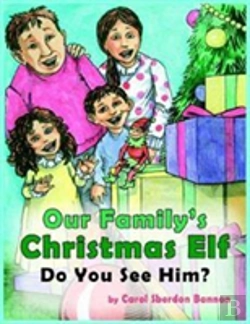 Bertrand.pt - Our Family'S Christmas Elf