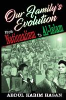 Our Family'S Evolution - From Nationalism To Al-Islam