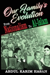 Our Family'S Evolution - From Nationalism To Al-Islam