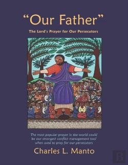 Bertrand.pt - Our Father : The Lord'S Prayer For Our
