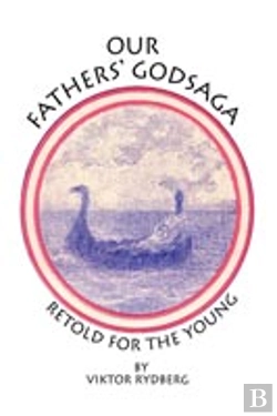 Bertrand.pt - Our Fathers' Godsaga:Retold For The Young