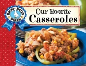 Our Favorite Casserole Recipes