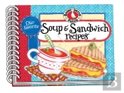 Our Favorite Soup & Sandwich Recipes