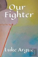 Our Fighter