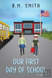 Our First Day Of School