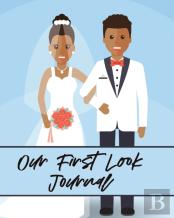 Our First Look Journal