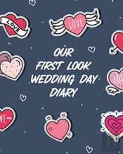 Our First Look Wedding Day Diary