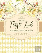 Our First Look Wedding Day Journal