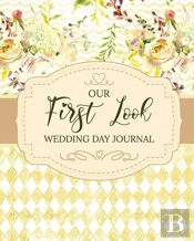 Our First Look Wedding Day Journal