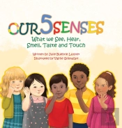 Our Five Senses