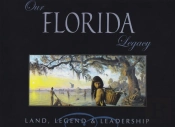 Our Florida Legacy