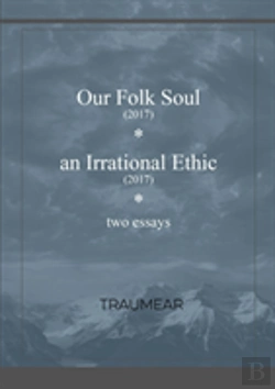 Bertrand.pt - Our Folk Soul And An Irrational Ethic