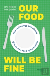 Our Food Will Be Fine