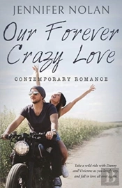 Our Forever Crazy Love