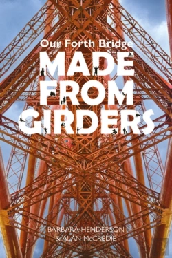 Bertrand.pt - Our Forth Bridge: Made From Girders