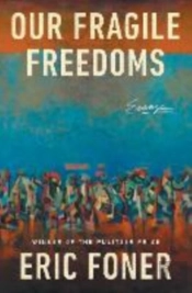 Our Fragile Freedoms