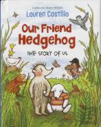 Our Friend Hedgehog