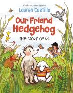 Our Friend Hedgehog
