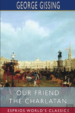Bertrand.pt - Our Friend The Charlatan (Esprios Classics)