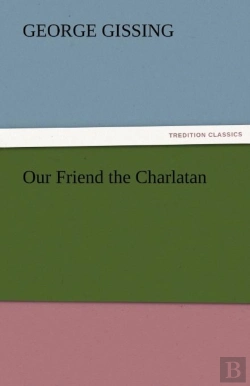 Bertrand.pt - Our Friend The Charlatan