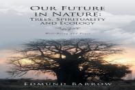 Our Future In Nature