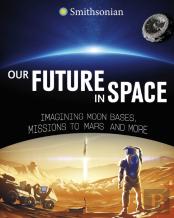 Our Future In Space