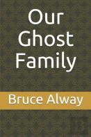 Our Ghost Family