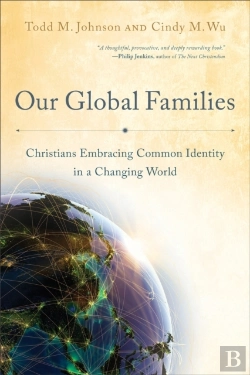 Bertrand.pt - Our Global Families Â€“ Christians Embracing Common Identity In A Changing World