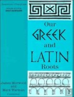 Bertrand.pt - Our Greek And Latin Roots
