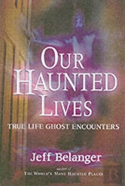 Our Haunted Lives