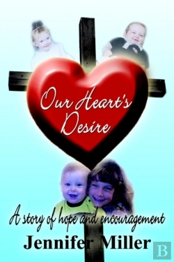 Bertrand.pt - Our Heart'S Desire: A Story Of Hope And Encouragement