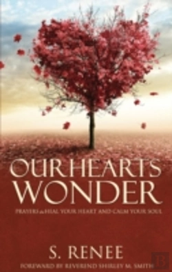 Bertrand.pt - Our Hearts Wonder Prayers To Heal Your H