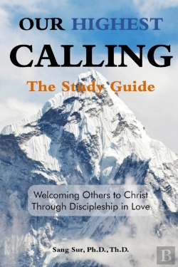 Bertrand.pt - Our Highest Calling - Study Guide