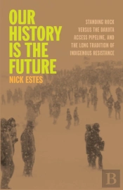 Our History Is The Future
