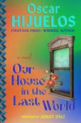 Our House In The Last World