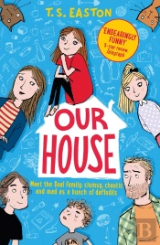 Our House
