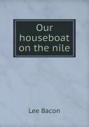 Our Houseboat On The Nile