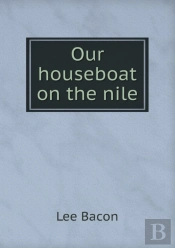 Our Houseboat On The Nile