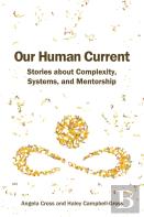 Our Human Current