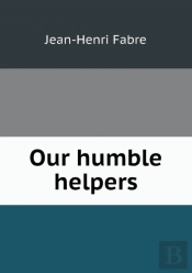 Our Humble Helpers