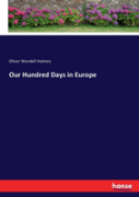 Our Hundred Days In Europe