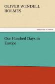 Our Hundred Days In Europe