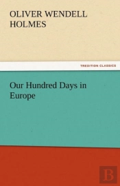 Our Hundred Days In Europe