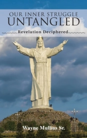 Our Inner Struggle Untangled: Revelation