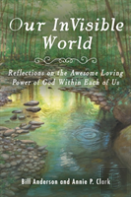 Our Invisible World