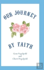 Our Journey By Faith