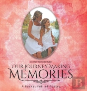 Our Journey Making Memories