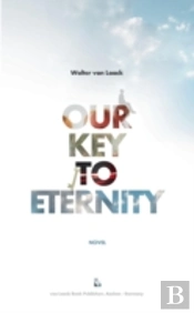 Our Key To Eternity