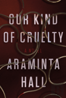 Our Kind Of Cruelty